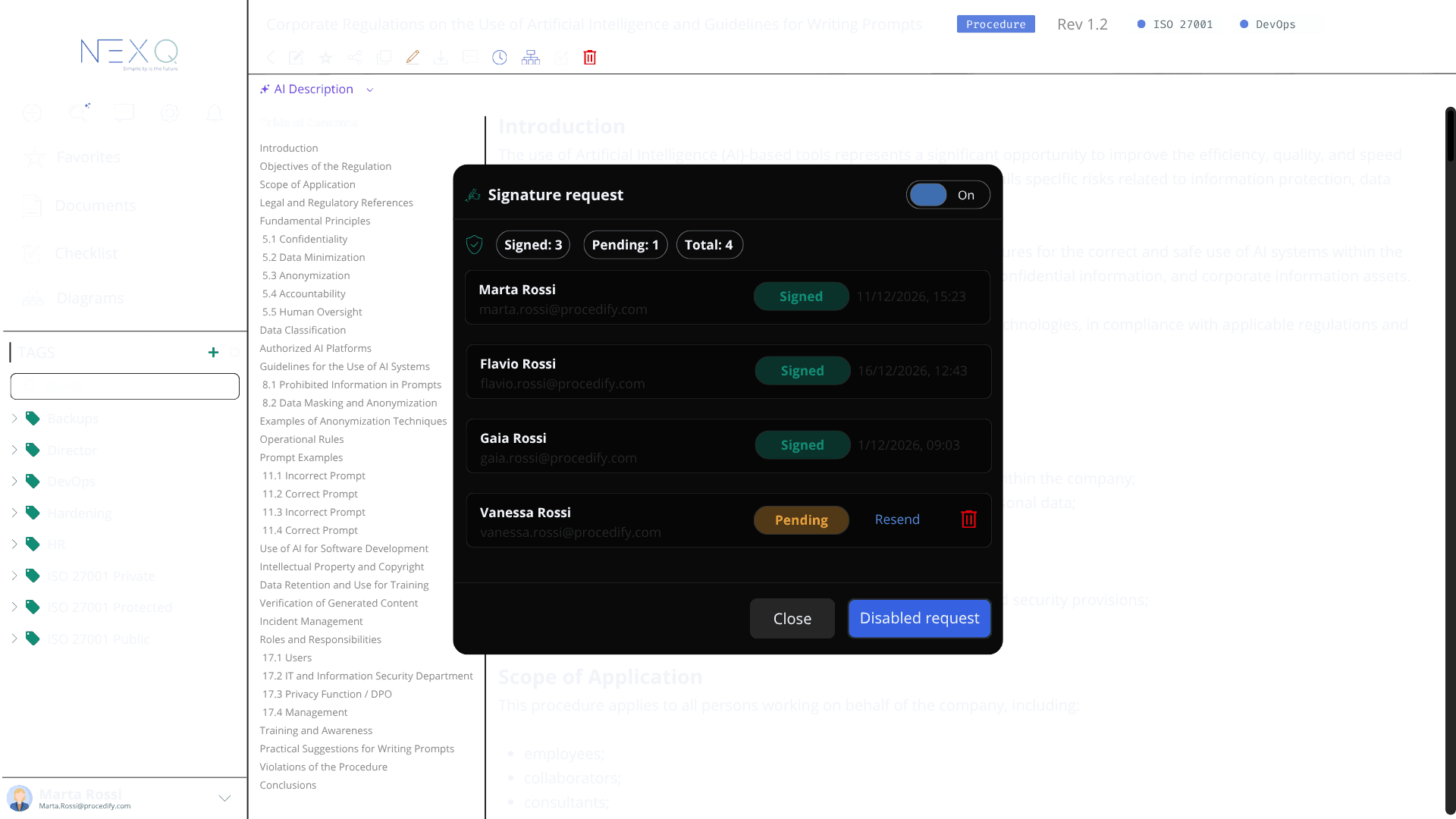 Governance forte dove serve davvero: revisioni, firme, audit trail, permessi.